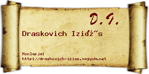 Draskovich Iziás névjegykártya